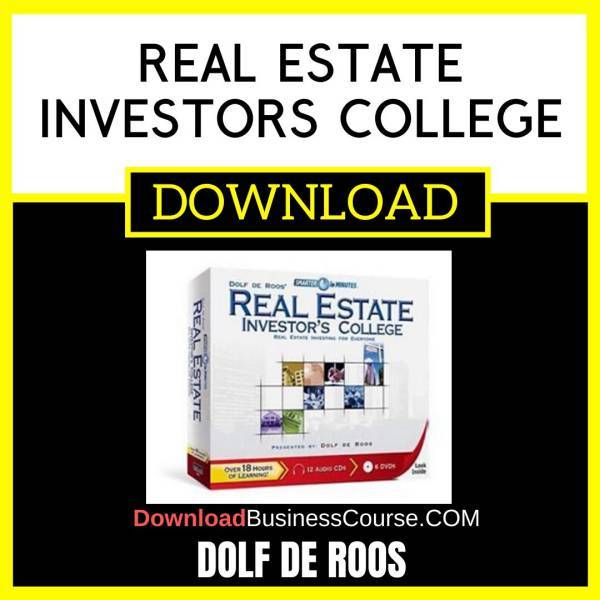 Dolf De Roos Real Estate Investors College FREE DOWNLOAD