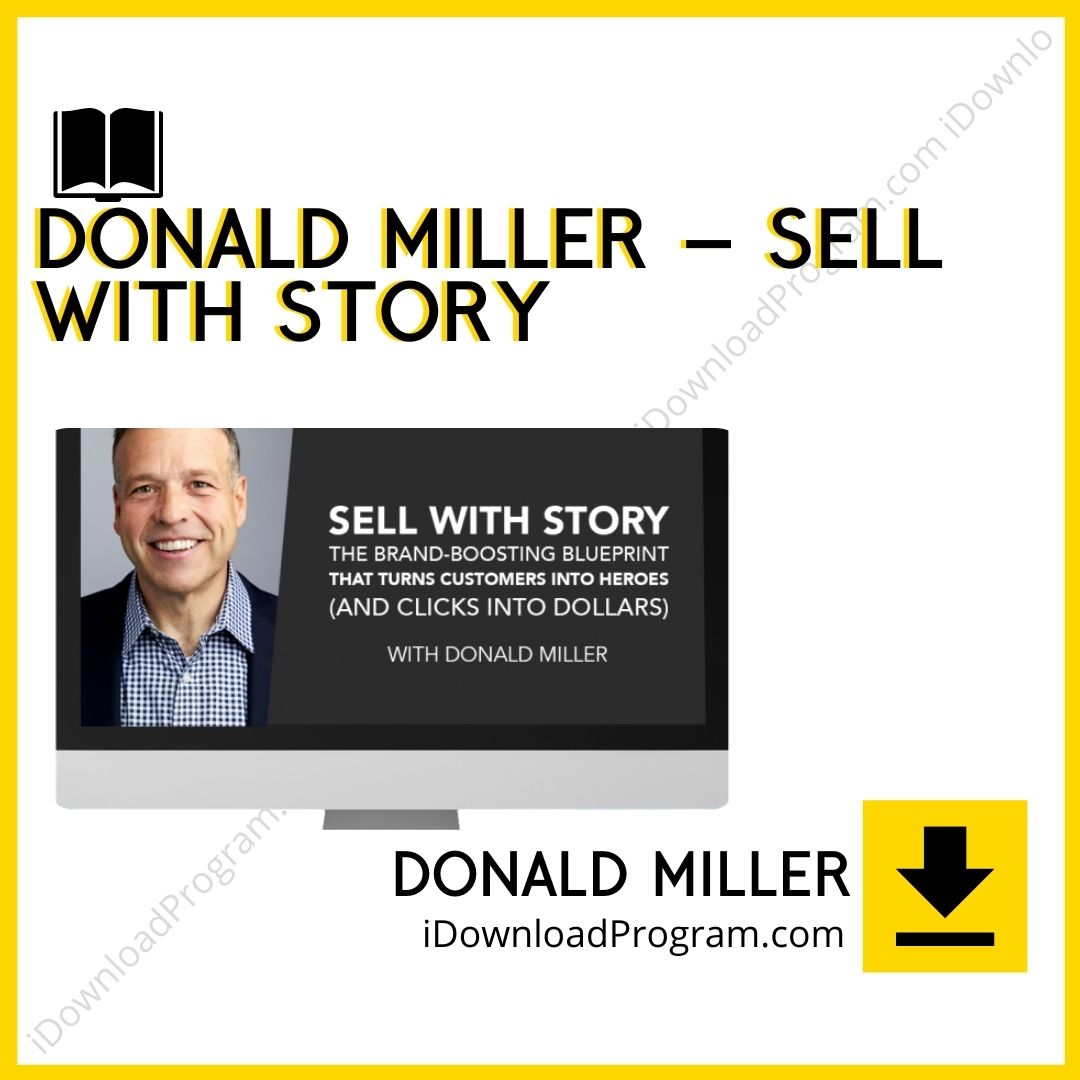 Donald Miller – Sell With Story, download, downloadbusinesscourse, free, google drive, mega, rapidgator