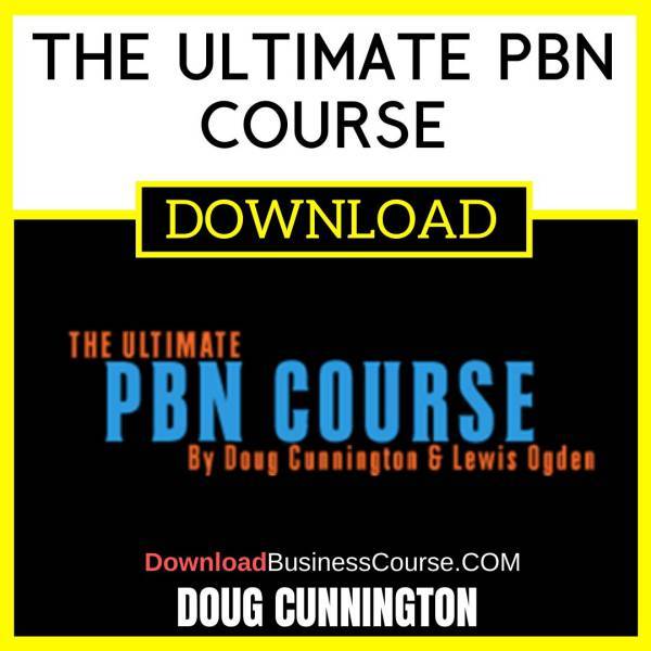 Doug Cunnington The Ultimate Pbn Course FREE DOWNLOAD