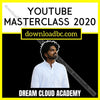 download, downloadbusinesscourse, Dream Cloud Academy – YouTube Masterclass 2020, free, google drive, mega, rapidgator