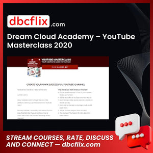 download, downloadbusinesscourse, Dream Cloud Academy – YouTube Masterclass 2020, free, google drive, mega, rapidgator
