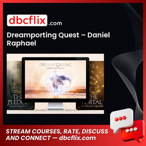 download, downloadbusinesscourse, Dreamporting Quest – Daniel Raphael, drive, fast, free, google, mega, rapidgator, torrent