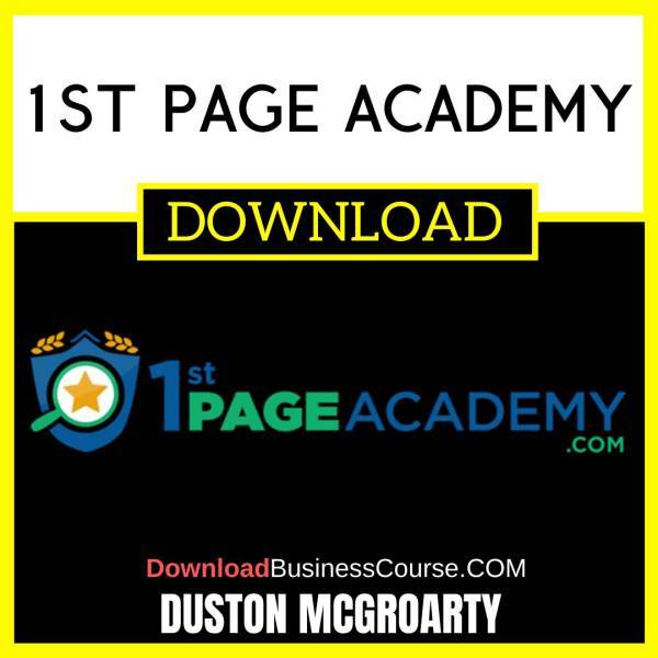 Duston Mcgroarty 1st Page Academy FREE DOWNLOAD