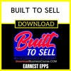 Earnest Epps Built To Sell FREE DOWNLOAD