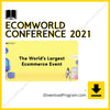 download, downloadbusinesscourse, drive, EcomWorld Conference 2021, fast, free, google, mega, rapidgator, torrent