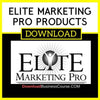 Elite Marketing Pro Products FREE DOWNLOAD