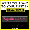 Elna Cain Write Your Way To Your First 1k FREE DOWNLOAD