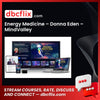 download, downloadbusinesscourse, drive, Energy Medicine – Donna Eden – MindValley, fast, free, google, mega, rapidgator, torrent