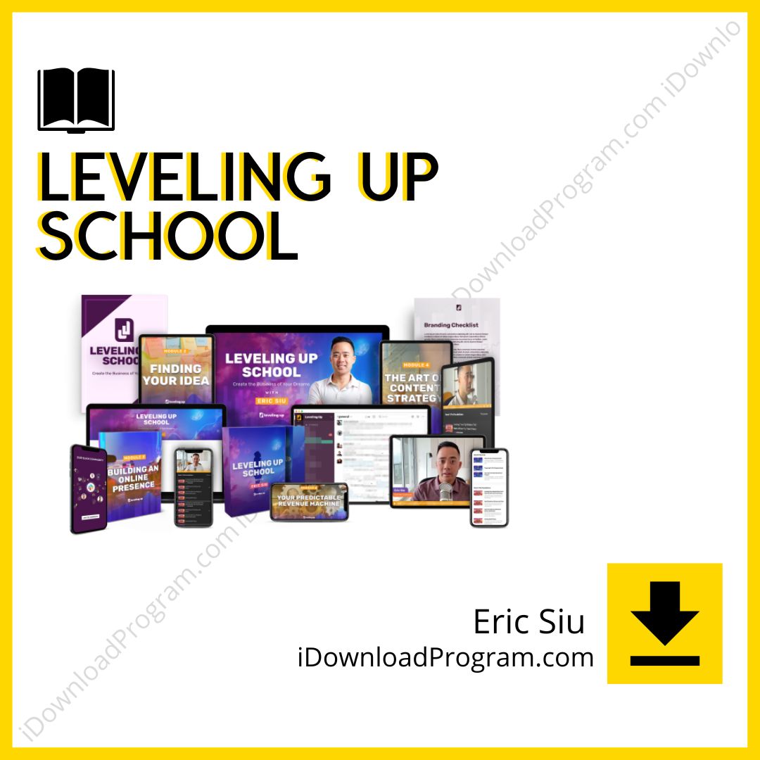 download, downloadbusinesscourse, drive, Eric Siu – Leveling Up School, fast, free, google, mega, rapidgator, torrent