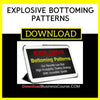 Explosive Bottoming Patterns FREE DOWNLOAD