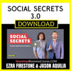 Ezra Firestone And Jason Aquilia Social Secrets 3.0 FREE DOWNLOAD