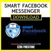 Ezra Firestone Smart Facebook Messenger FREE DOWNLOAD