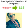 Ezra Wyckoff Collection - All Programs FREE DOWNLOAD