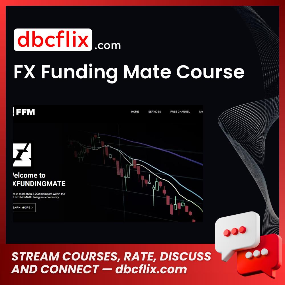 download, downloadbusinesscourse, drive, fast, free, FX Funding Mate Course, google, mega, rapidgator, torrent