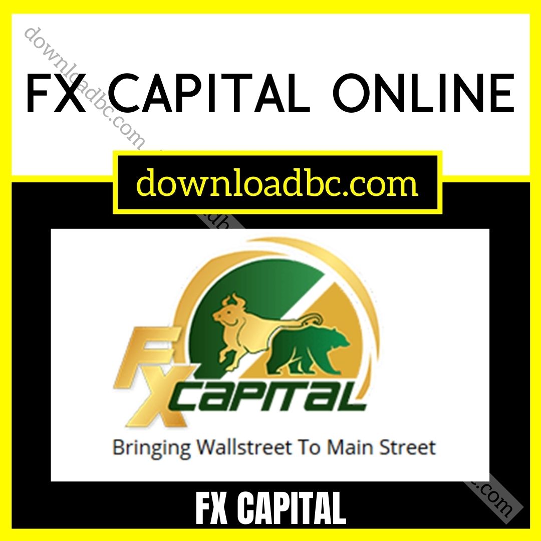 download, downloadbusinesscourse, free, FX Capital Online, google drive, mega, rapidgator