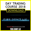 Fibs Dont Lie Day Trading Course 2018 FREE DOWNLOAD