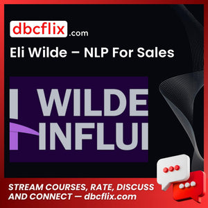 download, downloadbusinesscourse, drive, Eli Wilde – NLP For Sales (Group Buy), fast, free, google, mega, rapidgator, torrent