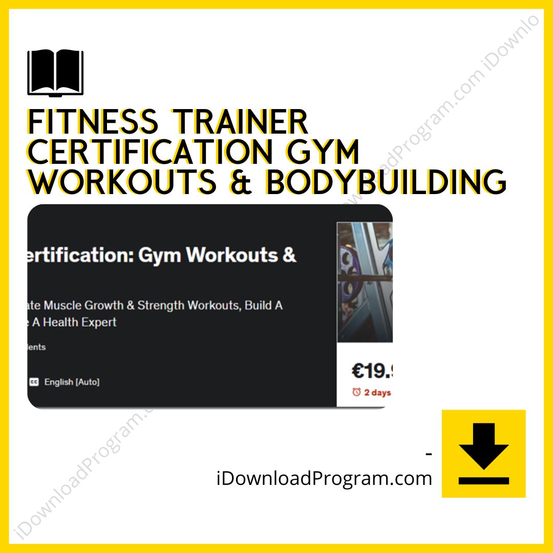 download, downloadbusinesscourse, drive, fast, Fitness Trainer Certification Gym Workouts & Bodybuilding, free, google, mega, rapidgator, torrent