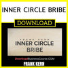 Frank Kern Inner Circle Bribe FREE DOWNLOAD