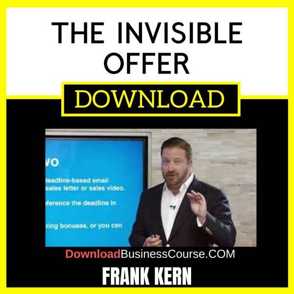 Frank Kern The Invisible Offer FREE DOWNLOAD