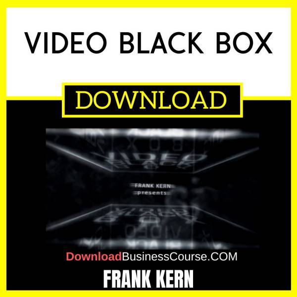 Frank Kern Video Black Box FREE DOWNLOAD