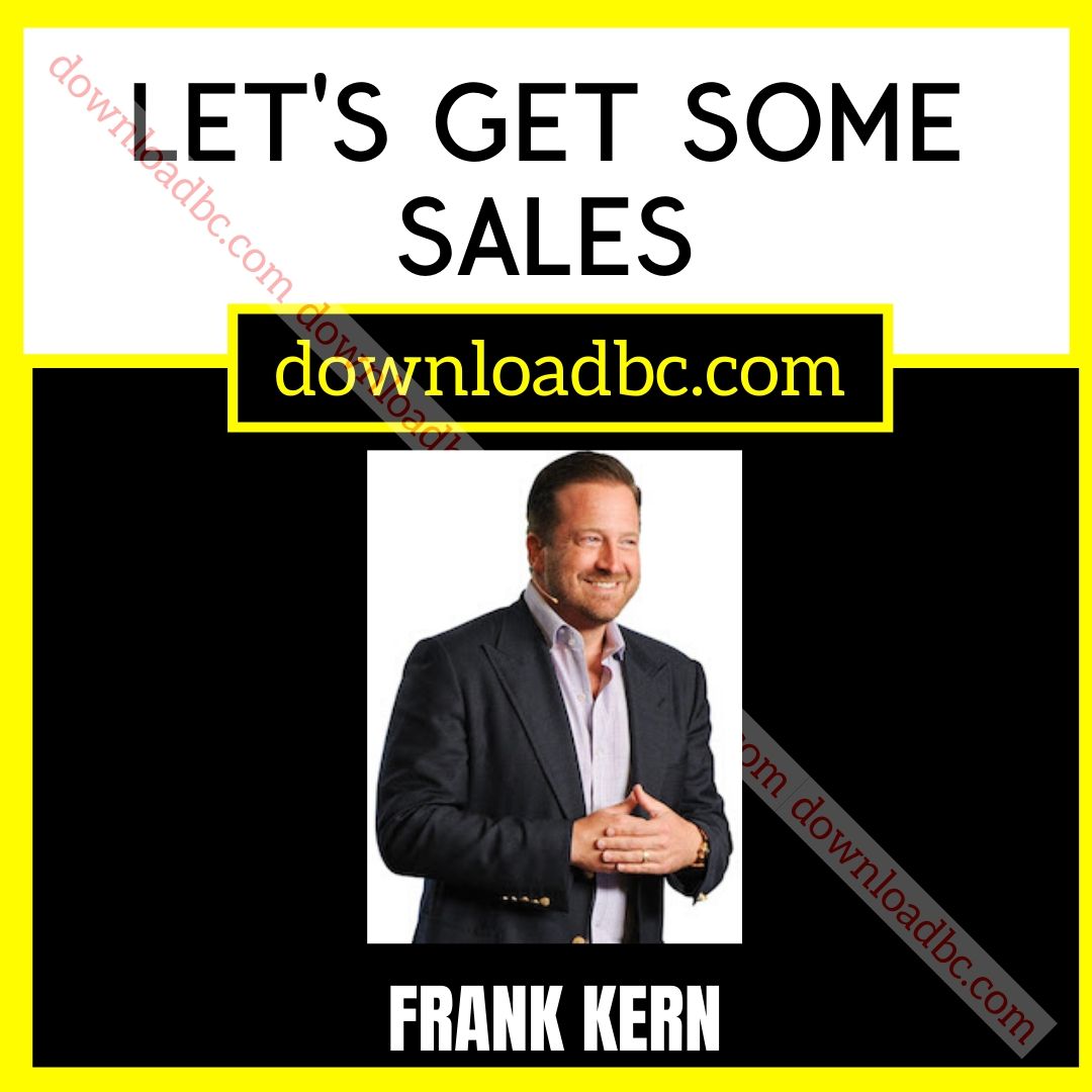 dropbox, Frank Kern Let's Get Some Sales free download, google drive, googledrive, Link, mega, mega.nz, pcloud, reddit