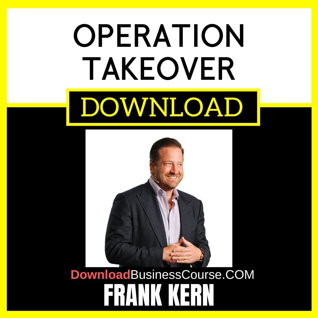 Frank Kern, free, Operation Takeover