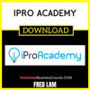 Fred Lam Ipro Academy FREE DOWNLOAD