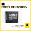 download, downloadbusinesscourse, drive, fast, free, French Trader – Forex Mentoring, google, mega, rapidgator, torrent