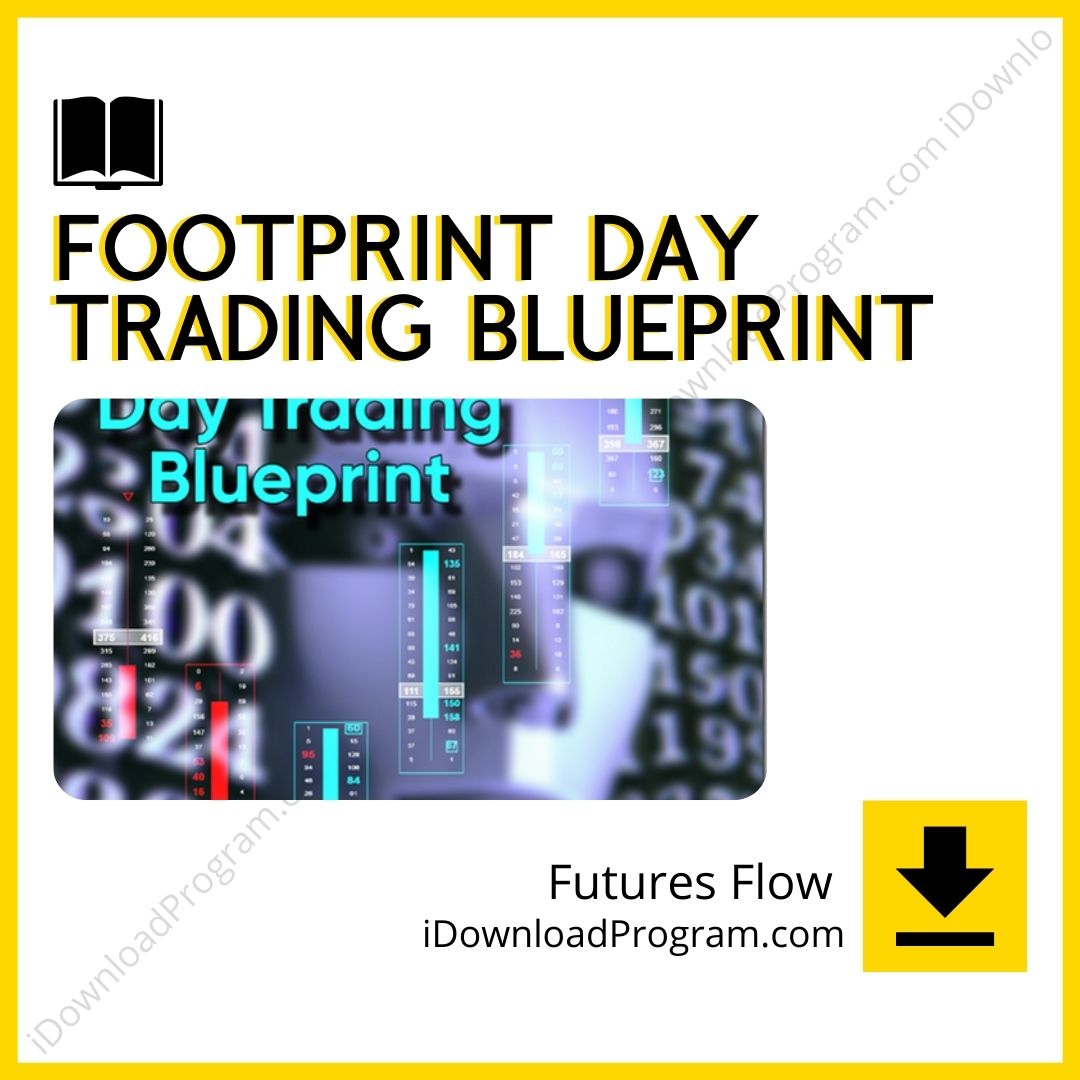 download, downloadbusinesscourse, drive, fast, free, Futures Flow – Footprint Day Trading Blueprint, google, mega, rapidgator, torrent