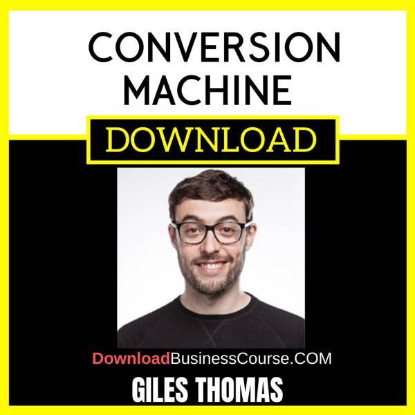 Giles Thomas Conversion Machine FREE DOWNLOAD