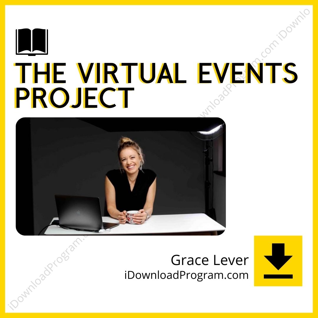 download, downloadbusinesscourse, drive, fast, free, google, Grace Lever – The Virtual Events Project, mega, rapidgator, torrent