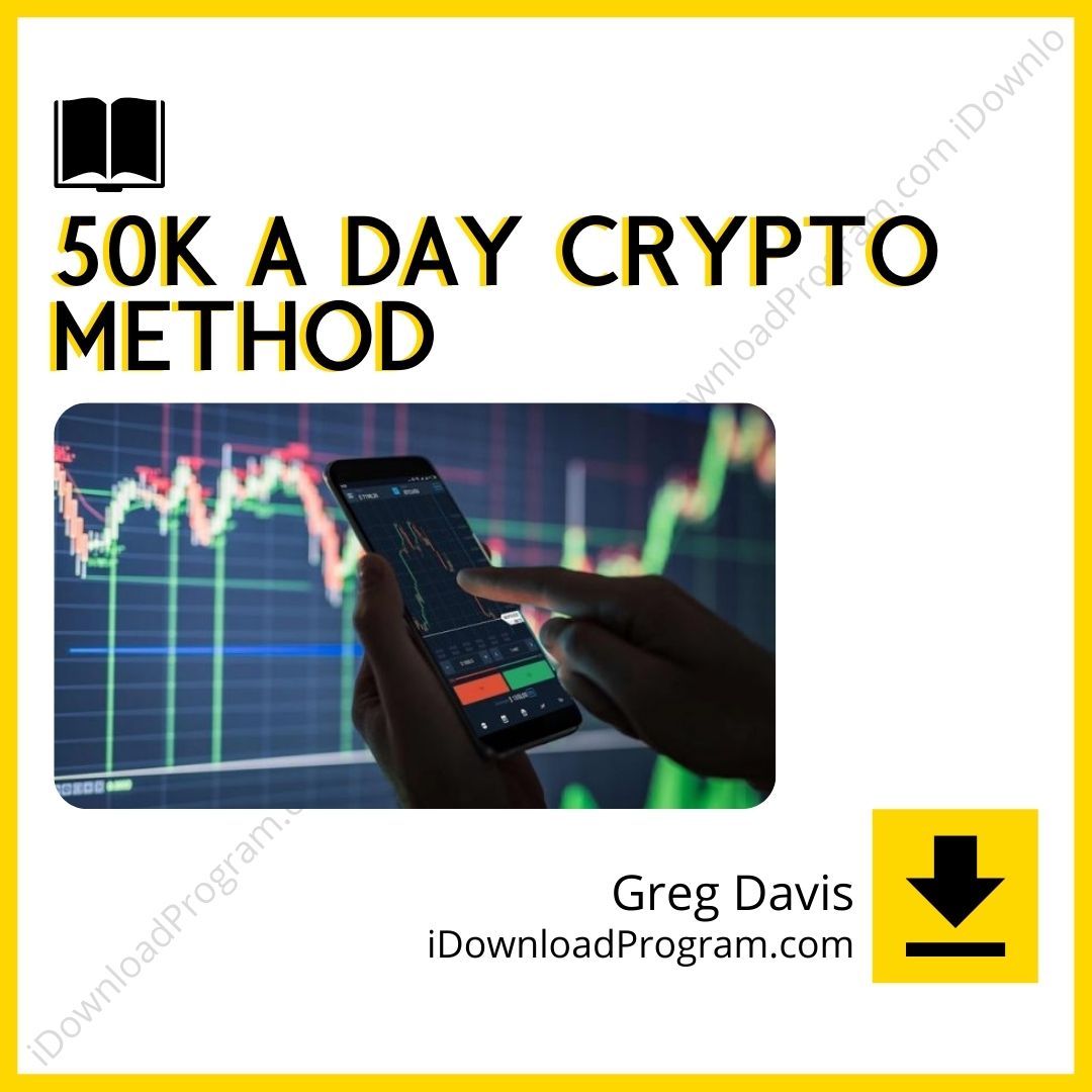 download, downloadbusinesscourse, drive, fast, free, google, Greg Davis – 50k A Day Crypto Method, mega, rapidgator, torrent