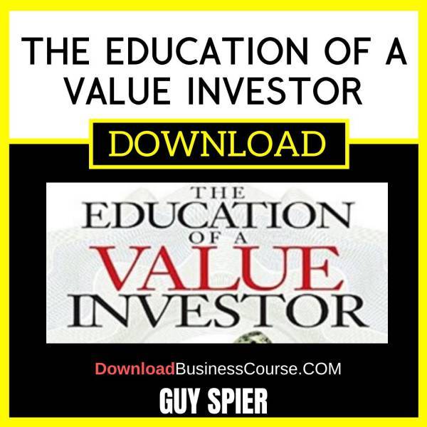 Guy Spier The Education Of A Value Investor FREE DOWNLOAD