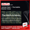 #james #clear #the #habits #master #class download #free #mega #googledrivejames, class download, clear, free, google drive, habits, Master, mega, The