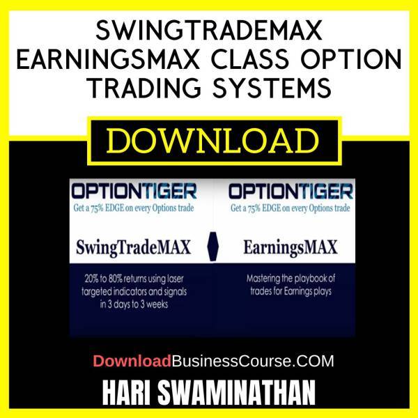 Hari Swaminathan Swingtrademax Earningsmax Class Option Trading Systems FREE DOWNLOAD