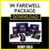 Henry Gold Im Farewell Package FREE DOWNLOAD