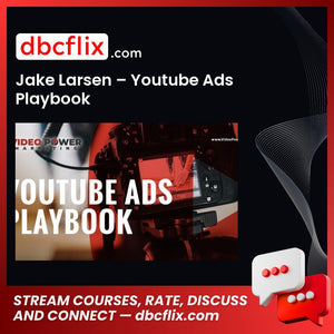 download, downloadbusinesscourse, drive, fast, free, google, Jake Larsen – Youtube Ads Playbook, mega, rapidgator, torrent