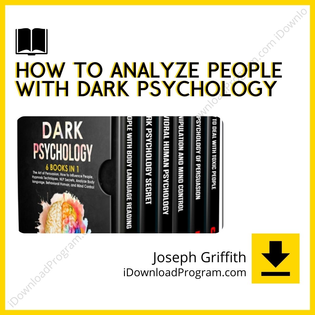 download, downloadbusinesscourse, drive, fast, free, google, How to Analyze People with Dark Psychology – Joseph Griffith, mega, rapidgator, torrent