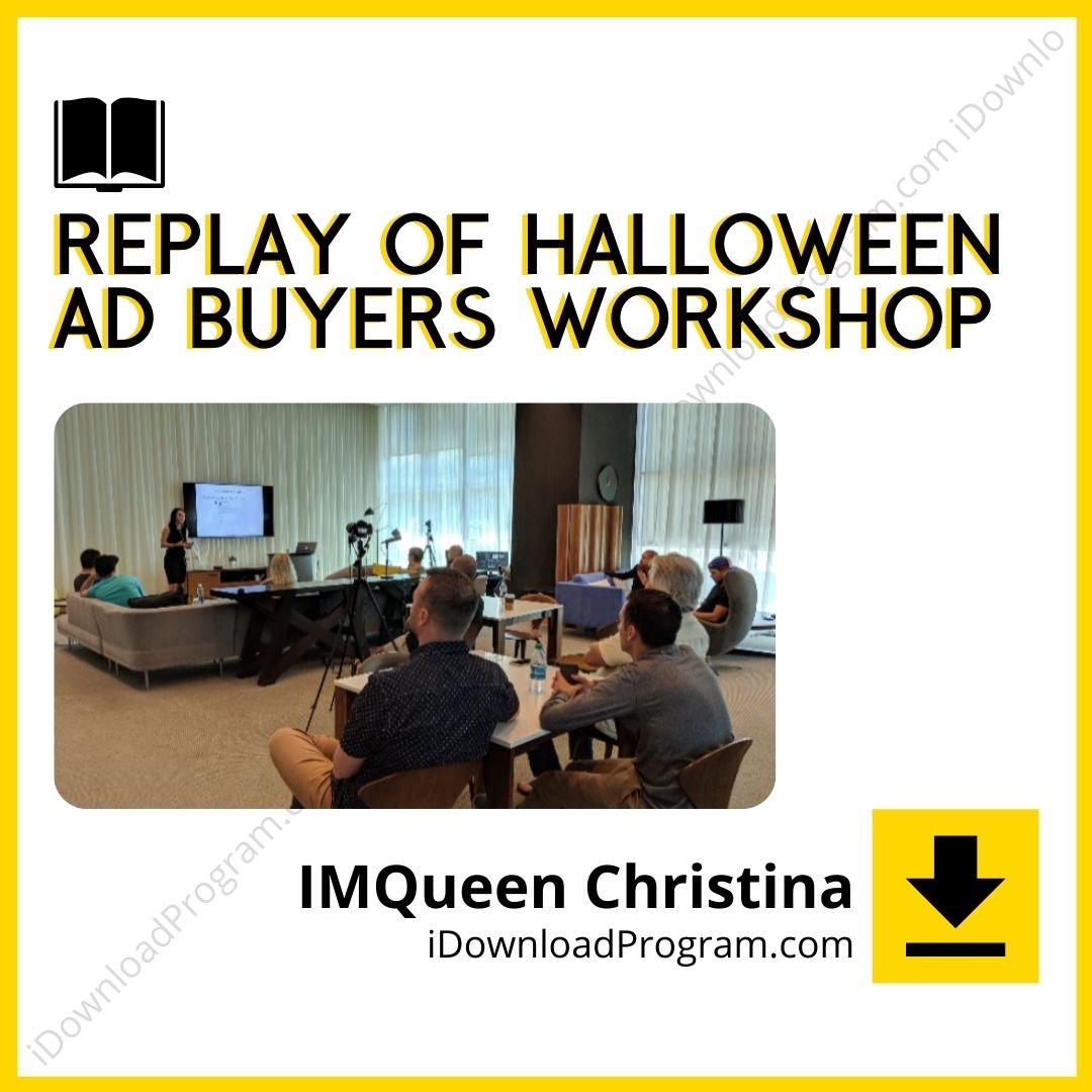 download, downloadbusinesscourse, drive, fast, free, google, IMQueen Christina – Replay of Halloween Ad Buyers Workshop, mega, rapidgator, torrent