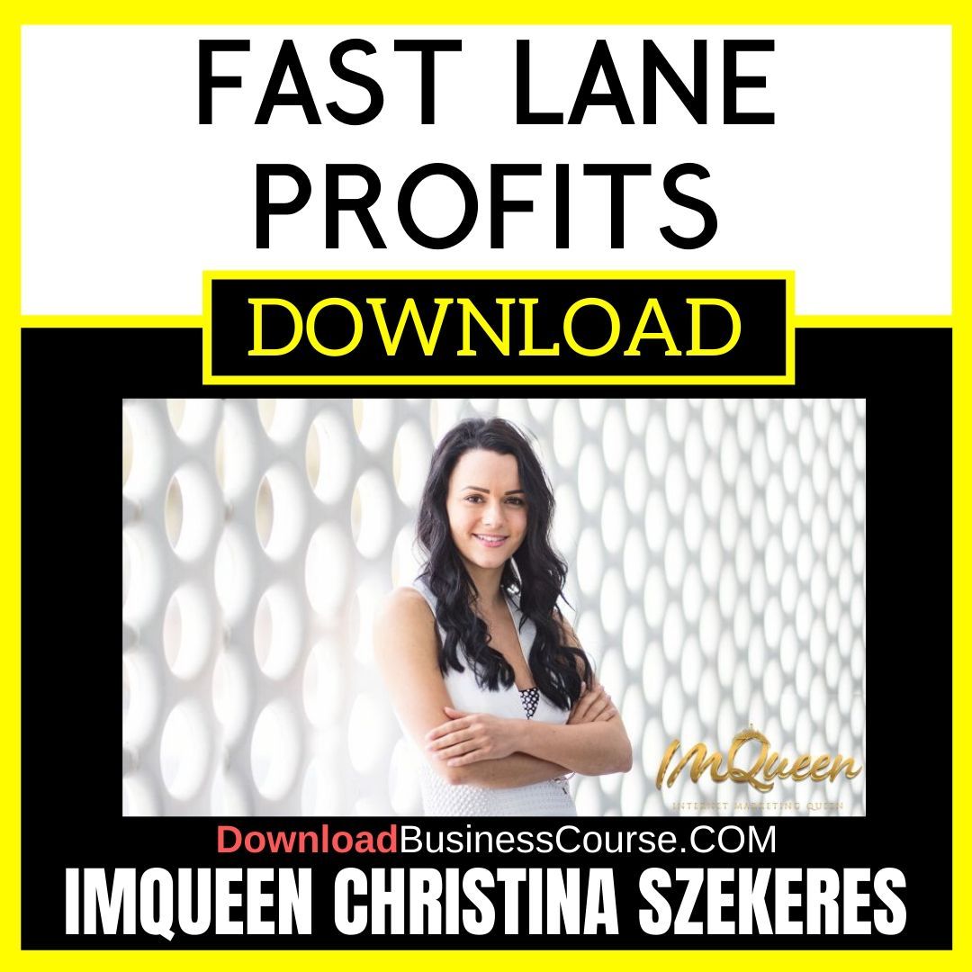 Fast Lane Profits, Im Queen Christina Szekeres, IMQueen