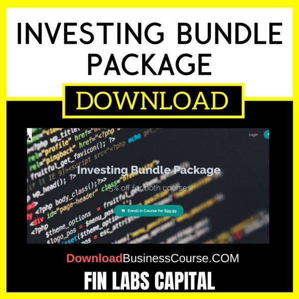 Investing Bundle Package Fin Labs Capital FREE DOWNLOAD