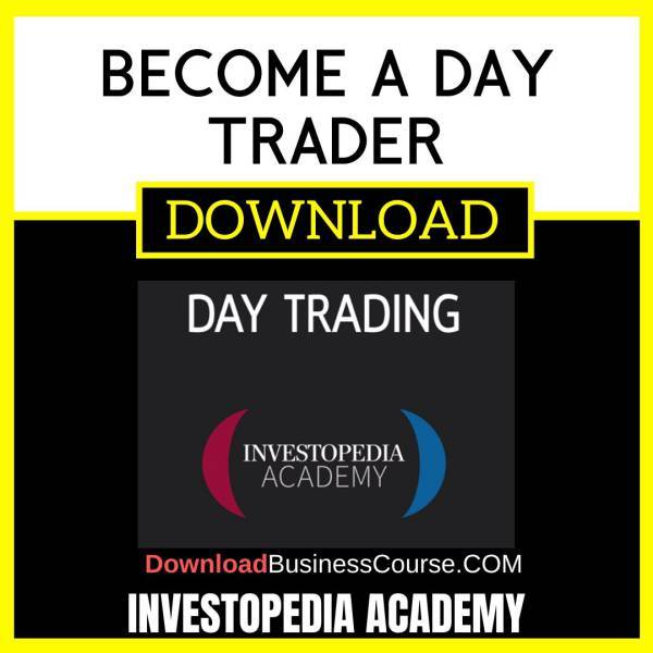 Investopedia Academy Become A Day Trader FREE DOWNLOAD