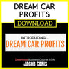 Jacob Caris Dream Car Profits FREE DOWNLOAD