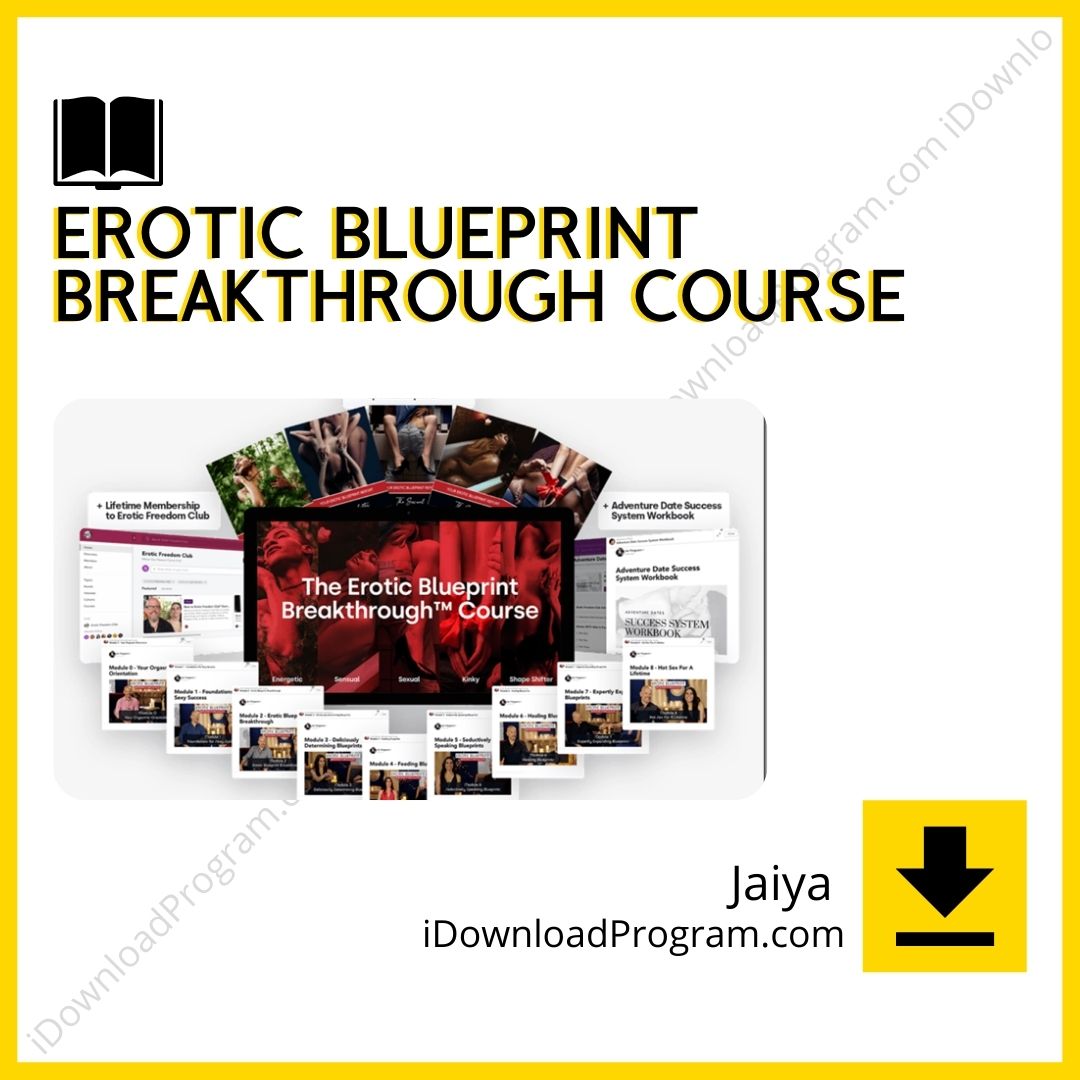 download, downloadbusinesscourse, drive, fast, free, google, Jaiya – Erotic Blueprint Breakthrough Course, mega, rapidgator, torrent