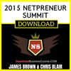 James Brown Chris Blair 2015 Netpreneur Summit FREE DOWNLOAD