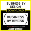 James Wedmore Business By Design FREE DOWNLOAD