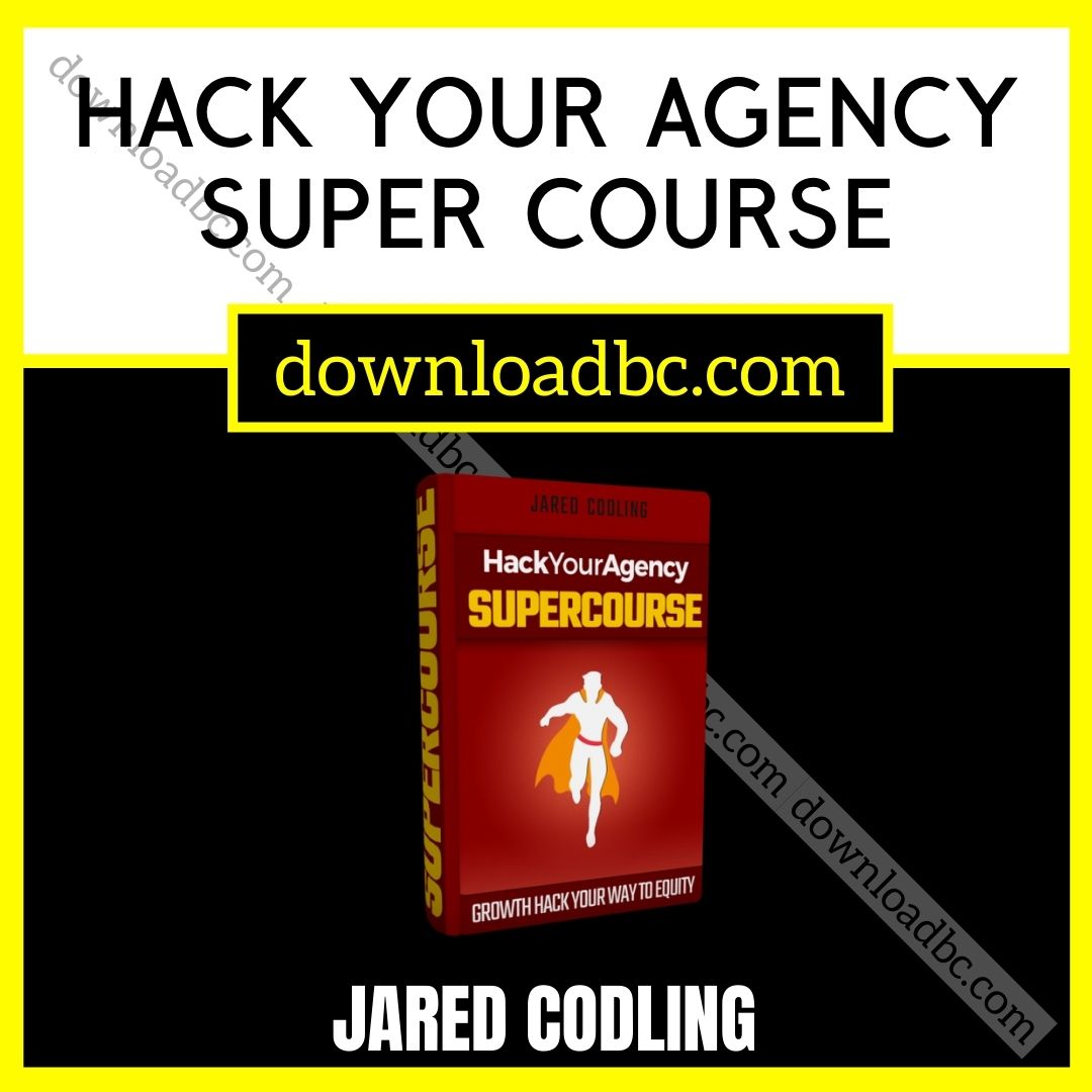 download, downloadbusinesscourse, free, google drive, Jared Codling – Hack Your Agency Super Course, mega, rapidgator