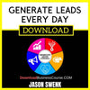 Jason Swenk Generate Leads Every Day FREE DOWNLOAD