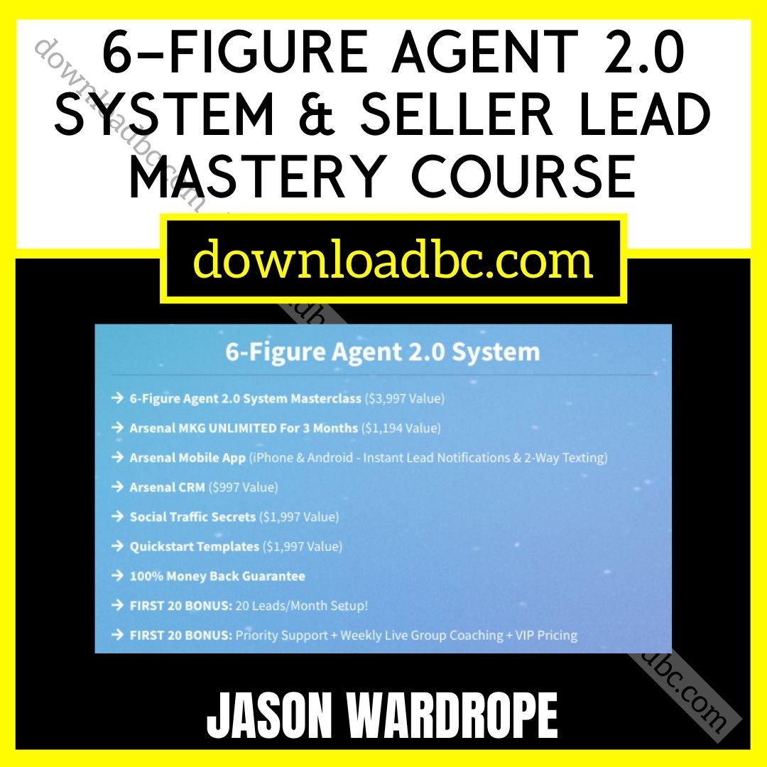 download, downloadbusinesscourse, free, google drive, Jason Wardrope – 6-Figure Agent 2.0 System & Seller Lead Mastery Course, mega, rapidgator